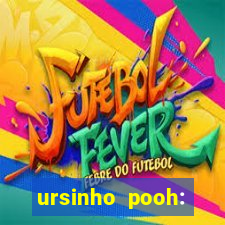 ursinho pooh: sangue e mel 2 online dublado